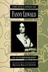 The Education of Fanny Lewald - LEWALD,  Fanny - 9780791411483