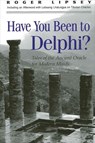Have You Been to Delphi - LIPSEY,  Roger - 9780791447819