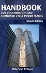 Handbook for Cogeneration and Combined Cycle Power Plants - Meherwan P. Boyce - 9780791859537