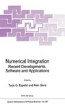 Numerical Integration: Recent Developments, Software and Applications - Terje O. Espelid - 9780792315834