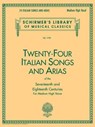24 Italian Songs & Arias - Medium High Voice - Hal Leonard Publishing Corporation - 9780793510061