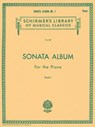 Sonata Album for the Piano - Book 1: Schirmer Library of Classics Volume 329 Piano Solo - Hal Leonard Corp - 9780793525775