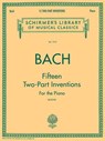 15 Two-Part Inventions: Schirmer Library of Classics Volume 1512 Piano Solo, Arr. Busoni - Johann Sebastian Bach - 9780793553044