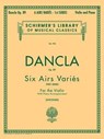 6 AIRS VARIES OP 89 - Charles Dancla - 9780793554362