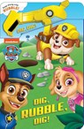 PAW PATROL DIG RUBBLE DIG - Maggie Fischer - 9780794450236