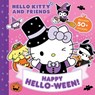 Hello Kitty and Friends: Happy Hello-Ween! - Dienesa Le - 9780794454975