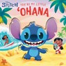 Disney Stitch: You're My Little 'Ohana - Delaney Foerster - 9780794455231