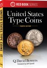 United States Type Coins - Q. David Bowers - 9780794851293