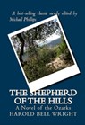 The Shepherd of the Hills - Harold Bell Wright - 9780795300974