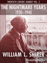 The Nightmare Years, 1930–1940 - William L. Shirer - 9780795334269