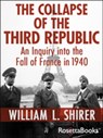 The Collapse of the Third Republic - William L. Shirer - 9780795342479