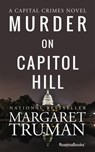 Murder on Capitol Hill - Margaret Truman - 9780795344930
