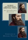 George MacDonald's Spiritual Vision - George MacDonald ; Michael Phillips - 9780795351754
