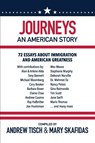 Journeys: An American Story - Andrew Tisch ; Mary Skafidas - 9780795353475