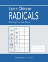 Learn Chinese Radicals: Writing Practice Book - Daniel Schoeman - 9780796164261