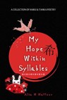 My Hope Within Syllables - Alta H Haffner - 9780796168689