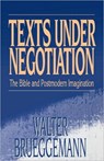 Texts under Negotiation - Walter Brueggemann - 9780800627362