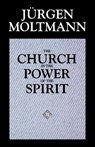 The Church in the Power of the Spirit - Jürgen Moltmann - 9780800628215