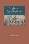 Prophecy and Apocalypticism - Stephen L. Cook - 9780800628390