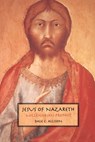 Jesus of Nazareth - Dale C. Allison - 9780800631444