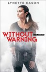 Without Warning - Lynette Eason - 9780800723255