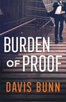 Burden of Proof - Davis Bunn - 9780800727888