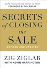 Secrets of Closing the Sale - Zig Ziglar ; Kevin Harrington ; Tom Ziglar - 9780800736729
