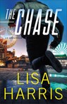 The Chase - Lisa Harris - 9780800737313