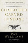 Character Carved in Stone – The 12 Core Virtues of West Point That Build Leaders and Produce Success - Pat Williams ; Jim Denney ; Mike Krzyzewski - 9780800739102