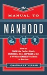 Manual to Manhood - Jonathan Catherman - 9780800740931