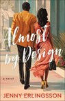 Almost by Design - Jenny Erlingsson - 9780800747756