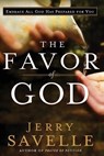 Favor of God - Jerry Savelle - 9780800762971