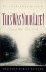 This Was Your Life!: Preparing to Meet God Face to Face - Rick Howard - 9780800792596