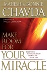 Make Room for Your Miracle - Mahesh Chavda - 9780800794705