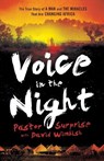 Voice in the Night – The True Story of a Man and the Miracles That Are Changing Africa - David Wimbish ; Bill Johnson - 9780800795238