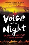 Voice in the Night – The True Story of a Man and the Miracles That Are Changing Africa - David Wimbish ; Bill Johnson - 9780800795238