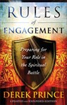 Rules of Engagement: Preparing for Your Role in the Spiritual Battle - Derek Prince - 9780800795283