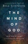 The Mind of God - Bill Johnson - 9780800799540
