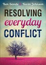 Resolving Everyday Conflict - Ken Sande ; Kevin Johnson - 9780801005688