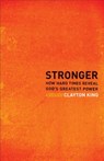 Stronger - KING,  Clayton - 9780801016844