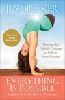 Everything Is Possible - Jen Bricker ; Sheryl Berk - 9780801019395