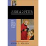 Jude and 2 Peter - Gene Green ; Robert Yarbrough ; Robert Stein - 9780801026720