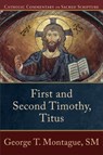 First and Second Timothy, Titus - George T. Montague ; Peter Williamson ; Mary Healy - 9780801035814