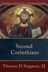 Second Corinthians - Thomas D. Sj Stegman ; Peter Williamson ; Mary Healy - 9780801035838