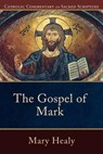 The Gospel of Mark - Mary Healy ; Peter Williamson - 9780801035869