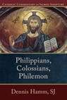 Philippians, Colossians, Philemon - Dennis Sj Hamm ; Peter Williamson ; Mary Healy - 9780801036460