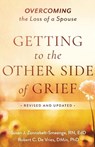 Getting to the Other Side of Grief - Susan J. R.N. Zonnebelt-Smeenge ; Robert C. De Vries - 9780801094231