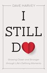 I Still Do - Dave Harvey - 9780801094439