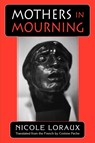 Mothers in Mourning - Nicole Loraux - 9780801482427