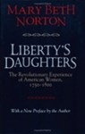 Liberty's Daughters - Mary Beth Norton - 9780801483479